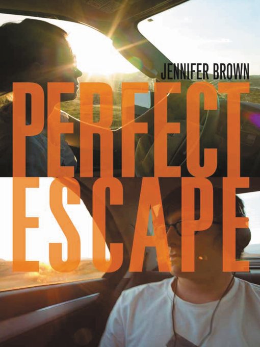 Title details for Perfect Escape by Jennifer Brown - Available